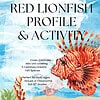 Copy-of-Fish-Profiles.zip-1.png Red Lionfish Educational Activity Pack