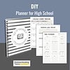 Do It Yourself High School Planner