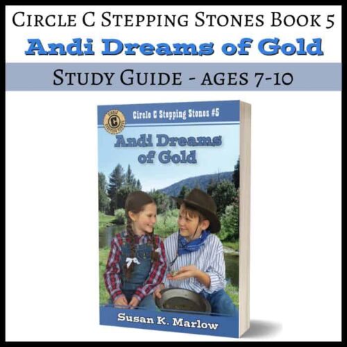 Engaging homeschool study guide for ages 7-10 focusing on andi dreams of gold, part of Circle C Stepping Stones Book 5, perfect for homeschooling resources and educational activities.