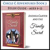 FS guide 1. Homeschool resource guide for ages 9-13 featuring "Andrea Carter and The Family Secret" by Susan K. Marlow, perfect for homeschool curriculum and family reading plans.