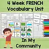 1. French vocabulary unit worksheet for homeschooling with images of community places like park, playground, pool, forest, mountain, lake, river, and more.