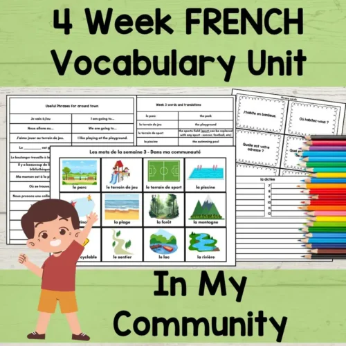 1. French vocabulary unit worksheet for homeschooling with images of community places like park, playground, pool, forest, mountain, lake, river, and more.