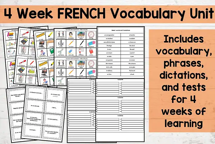 French school words 1. French vocabulary unit for homeschooling, includes flashcards, phrases, tests, and dictations for 4 weeks of French language learning resources.