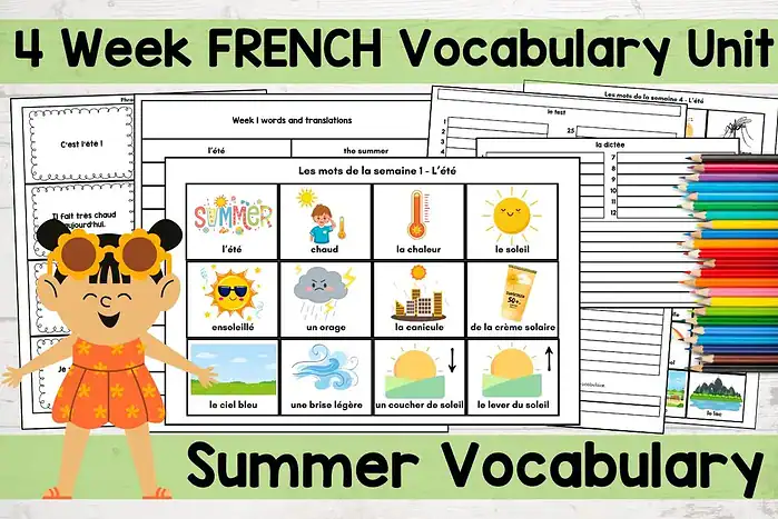 French summer learning Summer French vocabulary unit for homeschoolers featuring colorful flashcards, worksheets, and activities to teach 4-week summer-themed words and common phrases in French.