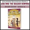 Jem and the Golden Reward Jem and the Golden Reward homeschool study guide for ages 6-9, part of Goldtown Beginnings Book 5, enhances early childhood literacy and reading skills for homeschooling families.