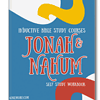 Jonah & Nahum SSW cover Engaging homeschool Bible study course on Jonah and Nahum, perfect for homeschooling families seeking biblical education resources and Christian learning materials.