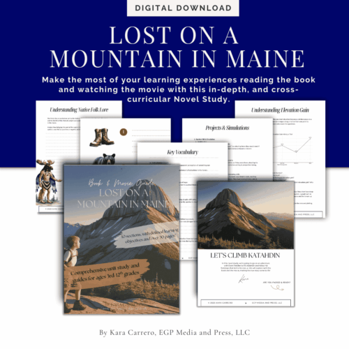 1. Homeschool science and literature study guide for "Lost on a Mountain in Maine," featuring cross-curricular activities, vocabulary, and project simulations for homeschooling and classroom use.