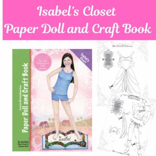 Isabel's Closet-Paper doll and craft book- Create your character for the story, then as a paper doll, make her closet and design her clothes. Roll play the adventures as you go! Girls love this!