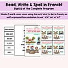 Writing in French for Kids Worksheets French Writing Reading and Spelling Program for FSL Unit 4