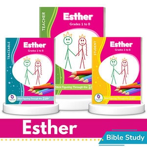Esther Bible Study - Grades 1 to 8