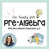1. Pre-algebra educational resource for homeschoolers, with Mrs. Holman's classroom LLC, featuring math tools, worksheets, and engaging activities for early math skills development.