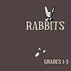Colorful educational worksheet cover featuring rabbits for grades 1-3, ideal for homeschool science, literacy, and early learning activities.