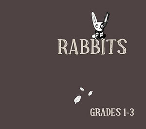 Nature School Unit Study for Gr. 1-3: Rabbits