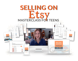 Selling on Etsy Masterclass for Teens
