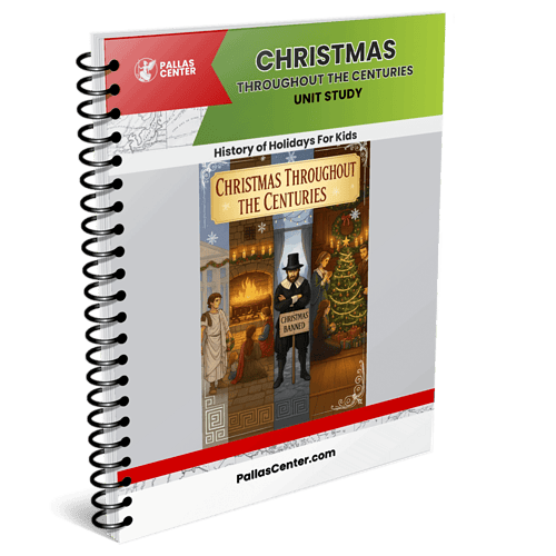 Christmas Throughout the Centuries: Unit Study and Lapbook