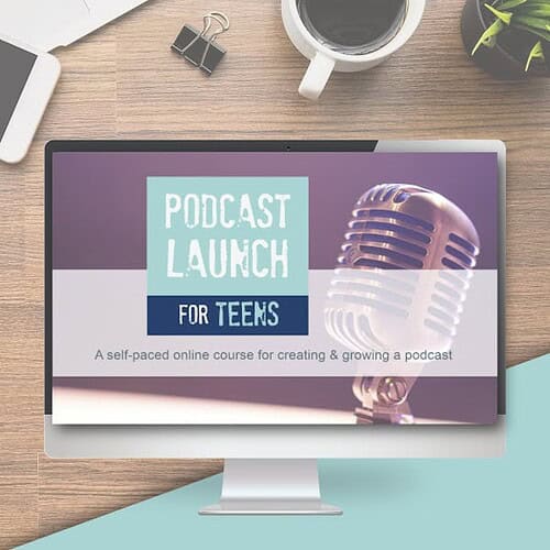 Podcast Launch for Teens