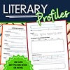 Literary Profiles main thumbnail Literary Profiles with example pages of the main student page and a secondary example of literary devices. Product may be used with any novel or picture book.
