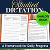 92 1. Homeschool resource for studying dictation with Charlotte Mason method, includes daily framework, spelling, punctuation, and vocabulary for effective homeschooling education.