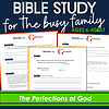 Perfections cover God Bible study resources for homeschooling, for ages 6 to adult, focusing on the Perfections of God and biblical teachings, perfect for busy families seeking faith-based education.