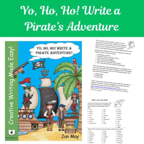 Sail along with Cap'n Long John Silver and search for the buried treasure. Talk like a pirate and find out what your pirate name is. Then create a pirate crew and ship of your very own to launch out and search for the buried treasure. Students will love creating their own pirate tales to write about. With 12 easy step by step lessons, this self-guided curriculum ends with a flashlight pirate party. Perfect for reluctant writers! Works great for teaching multiple grades at once. 3-6 grade Students will: Learn how to create characters, setting, and plots Learn literary tools like onomatopoeia and interjections Learn how to use strong verbs, add adjectives, and dialogue Fun Activities Include: Make a pirate hat Make a pirate hook Make a pirate poster Make your own pirate code Dress up like a pirate for the day Bake a pirate map pizza Make Teddy's walk the plank Jello cups