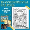cropped-TPT-Listing-Images-2026-01-08T102314.069.jpg 1. Free educational Transcontinental Railroad coloring page for homeschool history lessons, connecting east and west, featuring trains and pioneers.