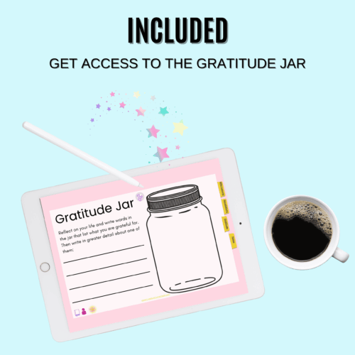 Digital gratitude jar printable for homeschoolers, featuring a tablet with a gratitude jar template and a cup of coffee, ideal for fostering gratitude in homeschooling environments.