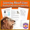 Learning About Lions - Reading & Writing Resources Lions reading comprehension and writing activities for homeschool or classroom use, featuring lion illustrations and educational worksheets for 12th grade.