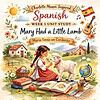 Illustration of a young girl with braided hair in traditional Spanish dress, sitting on grass with a lamb, surrounded by books, flowers, and outdoor scenery, promoting homeschool Spanish learning.