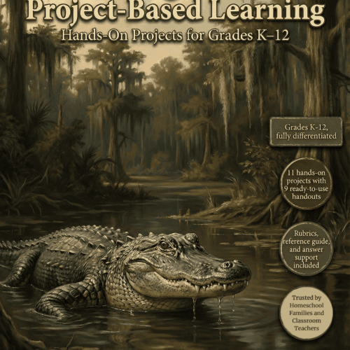 Alligator-themed hands-on project-based learning resource for grades K-12, featuring 11 projects, rubrics, and support for homeschooling families and teachers.