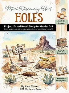 Holes Project-Based Novel Study - Differentiated Mini Unit - Grades 3-9+