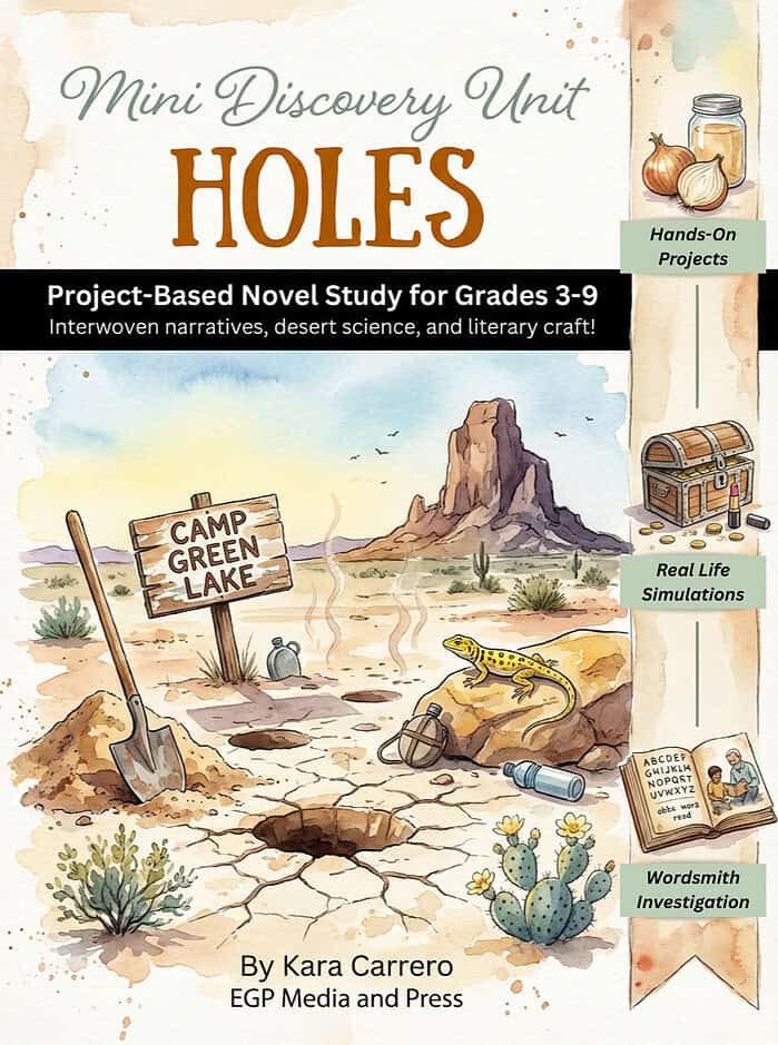 Holes Project-Based Novel Study - Differentiated Mini Unit - Grades 3-9+