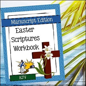Easter Scriptures Workbook: Manuscript - KJV