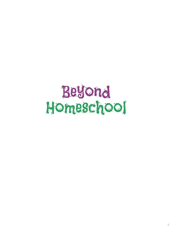 Homeschool Resource Co. Logo Logo of Homeschool Resource Co. featuring colorful text "Beyond Homeschool" on a white background, representing innovative homeschooling resources and support.