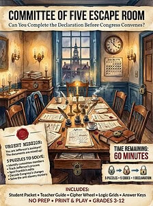 Committee of Five Escape Room: Declaration of Independence Activity | Print and Play | Grades K-12