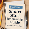 Cover of the Smart Start Scholarship Guide featuring 10 types and search tips for homeschool students.