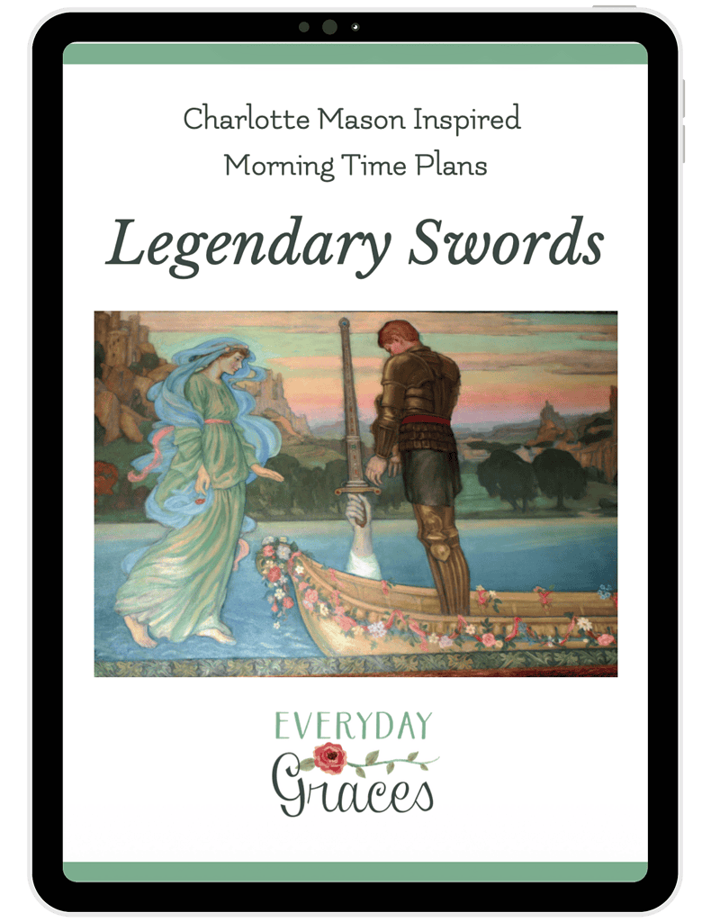 A comprehensive guide to Charlotte Mason-inspired morning time plans featuring legendary swords, designed to enhance homeschool routines with engaging, faith-based educational activities.