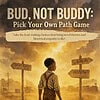 Homeschool Resource Co. promotes 'Bud, Not Buddy' pick your own path game for teaching historical themes and empathy to grades 4-7.