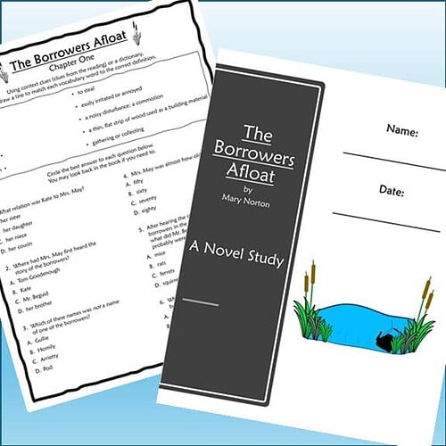 Homeschool resource materials including a novel study worksheet and a book cover for 'The Borrowers Afloat' by Mary Norton, designed for homeschooling educational activities.