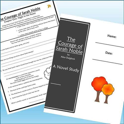 Homeschool resource worksheet for 'The Courage of Sarah Noble' by Alice Dalgliesh, featuring reading comprehension and activity sections.