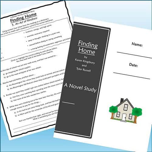 Cover of 'Finding Home' by Karen Kingsbury and Tyler Russell, a novel study for homeschool use.