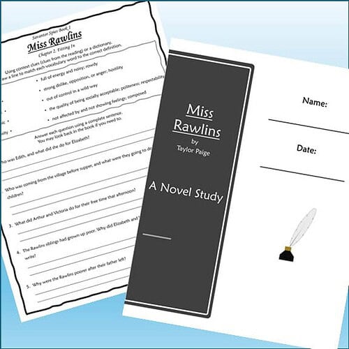 Homeschool resource featuring a novel study worksheet for 'Miss Rawlins' by Taylor Paige, including reading comprehension questions and a blackboard-style cover page.