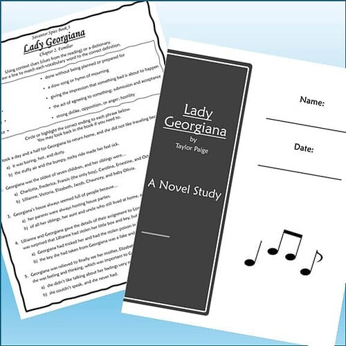 Homeschool resource materials including a novel study on Lady Georgiana by Taylor Paige and a worksheet, designed for homeschooling students.