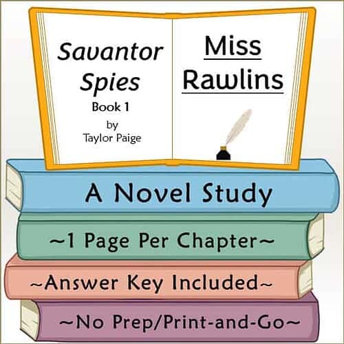 Open book with title 'Sauvator Spies' by Miss Rawlins, featuring a novel study guide for homeschooling, with colorful stacked books and a quill pen.