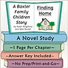Homeschool Resource Co. Book Cover Educational book cover for 'A Baxter Family Children Story' by Karen Kingsbury and Tyler Russell, featuring a house and trees, for homeschooling curriculum.