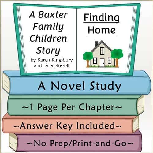 Educational book cover for 'A Baxter Family Children Story' by Karen Kingsbury and Tyler Russell, featuring a house and trees, for homeschooling curriculum.