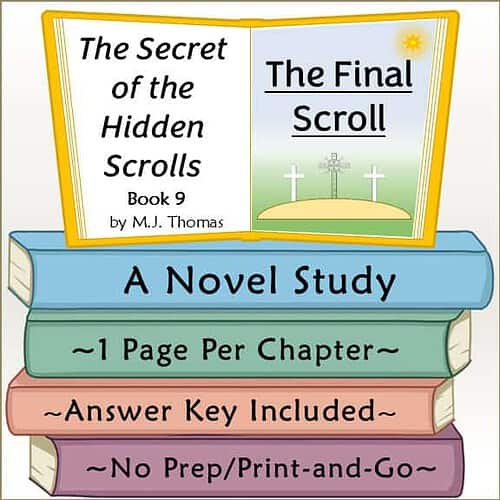 The Secret of the Hidden Scrolls: The Final Scroll Novel Study