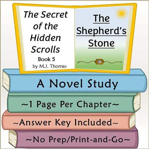 The Secret of the Hidden Scrolls: The Shepherd's Stone Novel Study