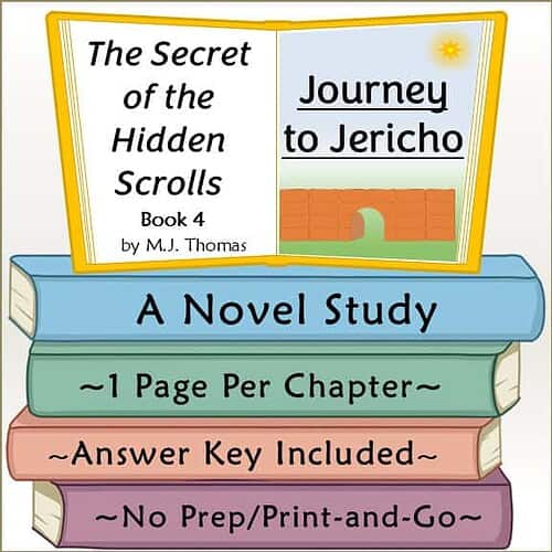 The Secret of the Hidden Scrolls: Journey to Jericho Novel Study