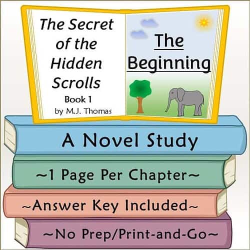 The Secret of the Hidden Scrolls: The Beginning Novel Study