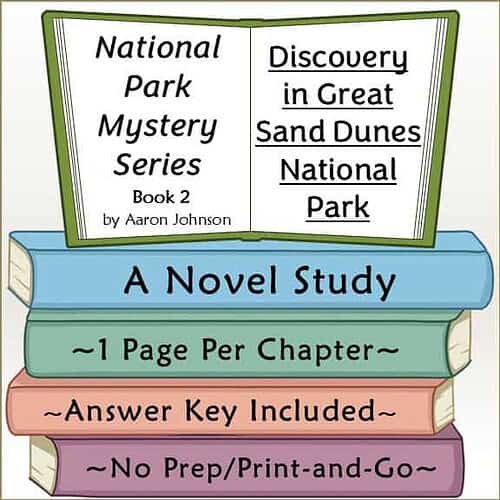 Discovery in Great Sand Dunes National Park Novel Study